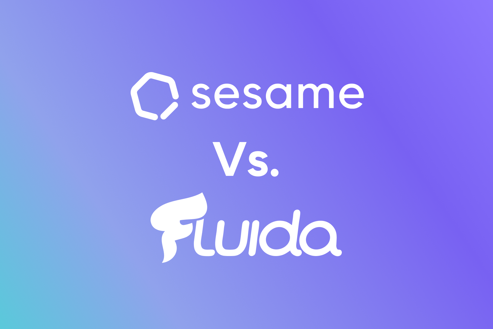 Comparativa Sesame VS Fluida
